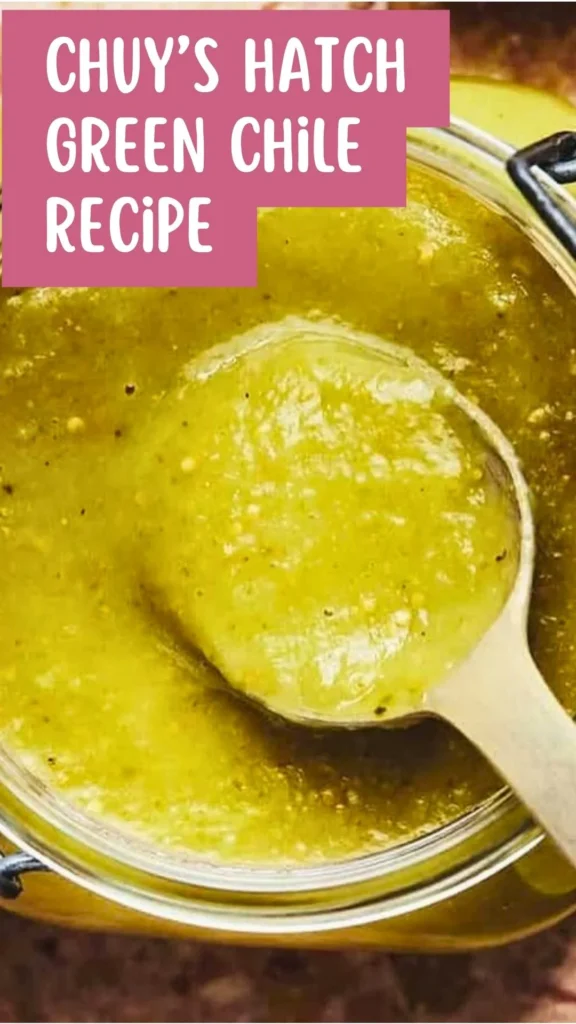 Copycat Chuy’s Hatch Green Chile