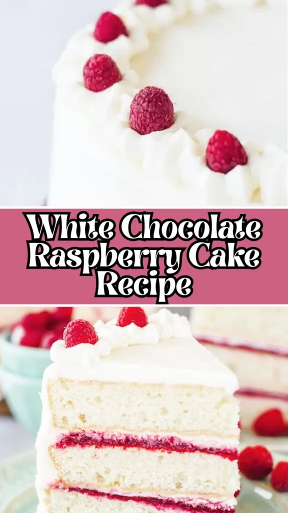 Homemade White Chocolate Raspberry Cake