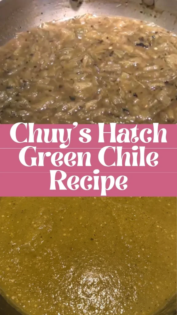 Recipe for Chuy’s Hatch Green