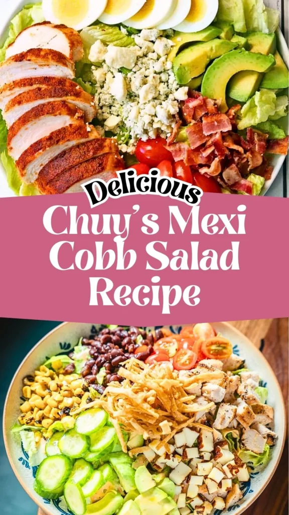 Delicious Chuy's Mexi Cobb Salad