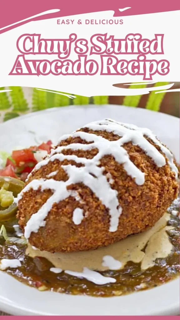 Delicious Chuy’s Stuffed Avocado