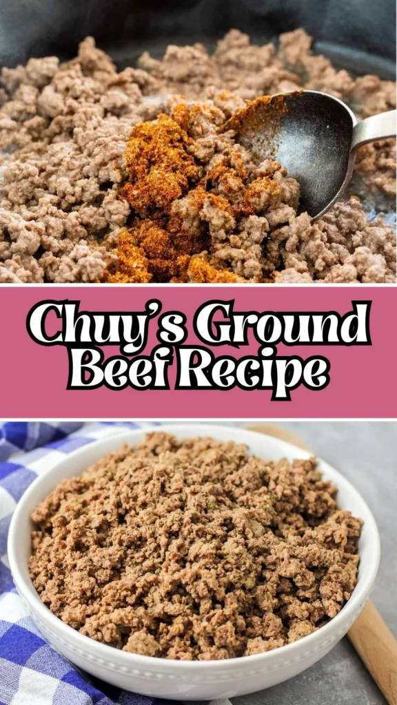 How to make Chuy’s Ground Beef