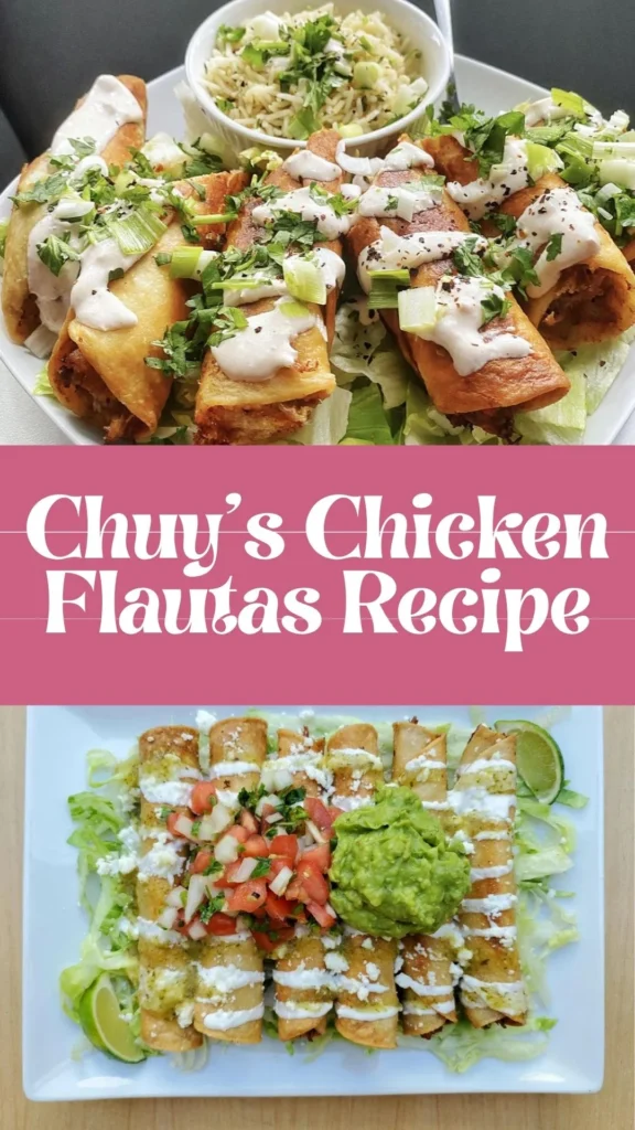 Copycat Chuy’s Chicken Flautas Recipe
