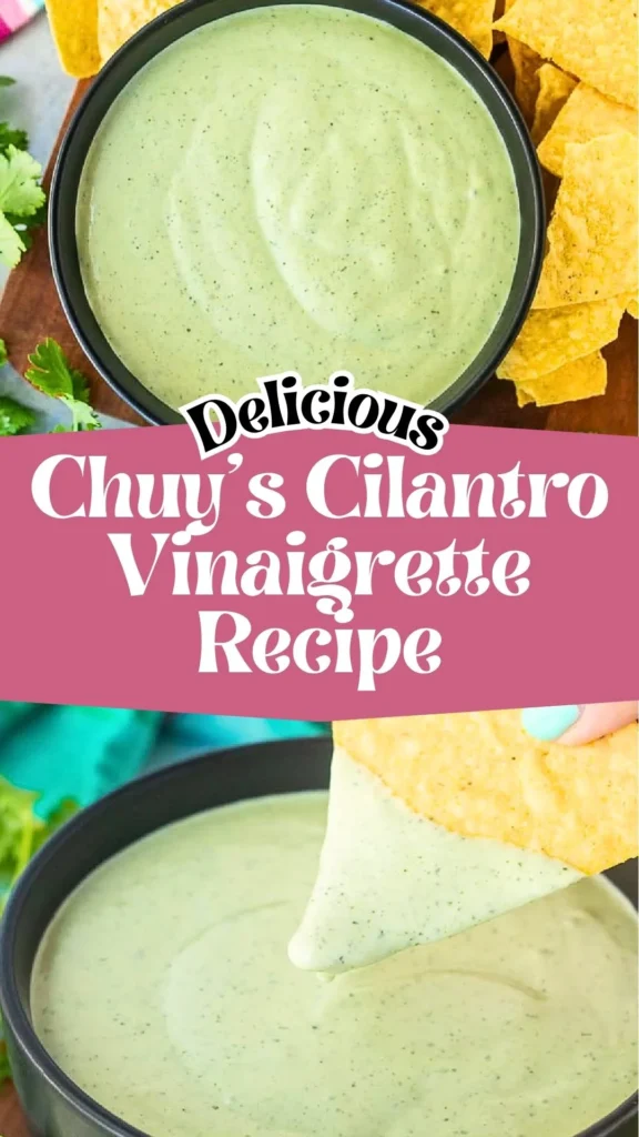 Copycat Chuy’s Cilantro Vinaigrette Recipe