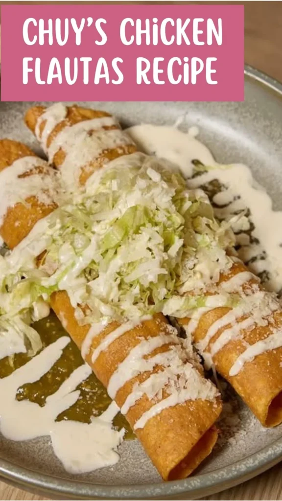 How to make Chuy’s Chicken Flautas